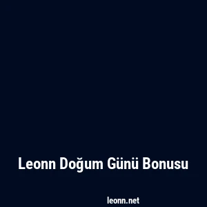 Leonn Doğum Günü Bonusu