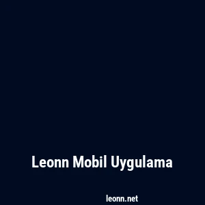 Leonn Mobil Uygulama