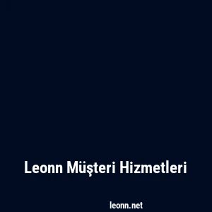 Leonn Müşteri Hizmetleri